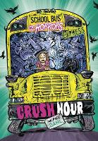 Book Cover for Crush Hour - Express Edition by Michael (Author) Dahl