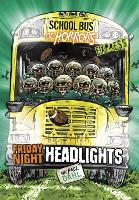 Book Cover for Friday Night Headlights by Michael Dahl