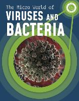 Book Cover for The Micro World of Viruses and Bacteria by Melissa Mayer