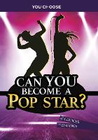 Book Cover for Can You Become a Pop Star? by Allison Lassieur