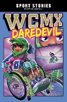 Book Cover for WCMX Daredevil by Bere Muñiz, Jake Maddox