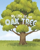 Book Cover for My Life as an Oak Tree by John Sazaklis