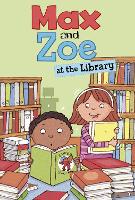 Book Cover for Max and Zoe at the Library by Shelley Swanson Sateren