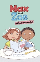 Book Cover for Max and Zoe Celebrate Mother's Day by Shelley Swanson Sateren