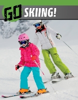 Book Cover for Go Skiing! by Heather L. Bode