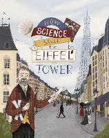 Book Cover for How Science Saved the Eiffel Tower by Emma Bland Smith