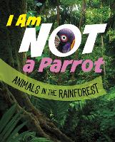 Book Cover for I Am Not a Parrot by Mari Bolte