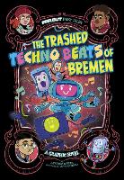 Book Cover for The Trashed Techno Beats of Bremen by Benjamin Harper