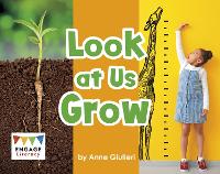 Book Cover for Look at Us Grow by Anne Giulieri