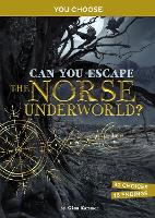 Book Cover for Can You Escape the Norse Underworld? by Gina (Editor) Kammer