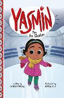 Book Cover for Yasmin the Ice Skater by Saadia Faruqi