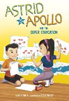 Book Cover for Astrid and Apollo and the Super Staycation by V.T. Bidania