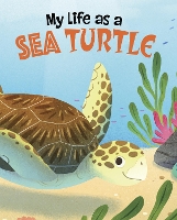 Book Cover for My Life as a Sea Turtle by John Sazaklis