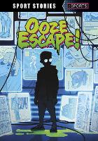 Book Cover for Ooze Escape! by Jake Maddox