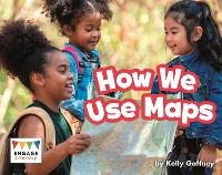 Book Cover for How We Use Maps by Kelly Gaffney