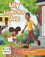 Book Cover for Lily Looks for Jaz by Kelly Gaffney