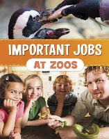 Book Cover for Important Jobs at Zoos by Mari Bolte