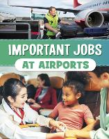Book Cover for Important Jobs at Airports by Mari Bolte