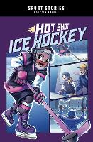 Book Cover for Hot Shot Ice Hockey by Colin Scharf