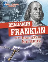Book Cover for Benjamin Franklin and the Discovery of Electricity by Megan Cooley Peterson