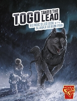 Book Cover for Togo Takes the Lead by Bruce Berglund