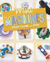 Book Cover for Mini Machines that Zoom and Spin by Lauren Kukla