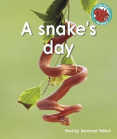 Book Cover for A Snake's Day by Bronwyn Tainui