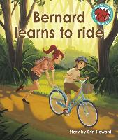 Book Cover for Bernard Learns to Ride by Erin Howard