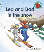 Book Cover for Leo and Dad in the Snow by Kath Beattie