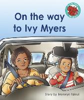 Book Cover for On the Way to Ivy Myers by Bronwyn Tainui