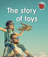 Book Cover for The Story of Toys by Kath Beattie