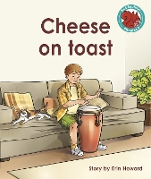 Book Cover for Cheese on Toast by Erin Howard