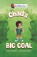 Book Cover for Chad's Big Goal by Bryan Patrick Avery