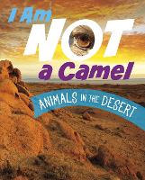 Book Cover for I Am Not a Camel by Mari Bolte