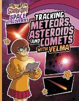 Book Cover for Tracking Meteors, Asteroids and Comets with Velma by Ailynn Collins