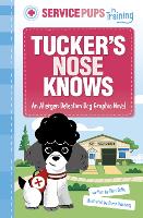 Book Cover for Tucker's Nose Knows by Mari Bolte