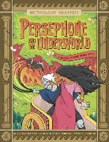 Book Cover for Persephone and the Underworld by Jessica Gunderson