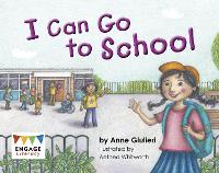 Book Cover for I Can Go to School by Anne Giulieri