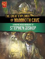 Book Cover for The Great Explorer of Mammoth Cave by Shawn Pryor