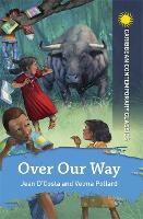 Book Cover for Over Our Way by Jean D'Costa, Dr Velma Pollard