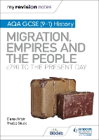 Book Cover for AQA GCSE (9-1) History. Britain - Migration, Empires and the People - C790 to the Present Day by Derek Moir, Thabo Stuck