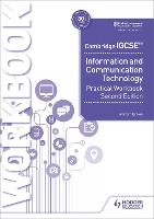 Book Cover for Cambridge IGCSE Information and Communication Technology Practical Workbook Second Edition by Graham Brown