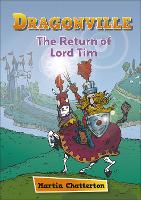 Book Cover for Reading Planet: Astro – Dragonville: The Return of Lord Tim - Mercury/Purple band by Martin Chatterton