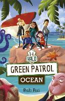 Book Cover for Reading Planet: Astro – Green Patrol: Ocean - Earth/White band by Bali Rai