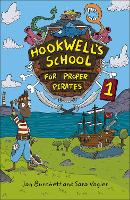 Book Cover for Hookwell's School for Proper Pirates. 1 by Jan Burchett, Sara Vogler