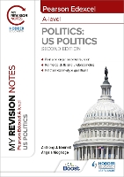 Book Cover for Pearson Edexcel A Level Politics. US Politics by Anthony J. Bennett, Angela Mogridge