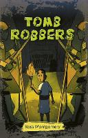 Book Cover for Tomb Robbers by Ross Montgomery