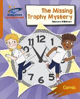 Book Cover for Reading Planet: Rocket Phonics – Target Practice – The Missing Trophy Mystery – Orange by Shareen Wilkinson