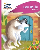 Book Cover for Reading Planet - Let Us In - Pink C: Rocket Phonics by Katie Dale