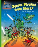 Book Cover for Reading Planet - Space Pirates from Mars! - Green: Galaxy by Martin Chatterton